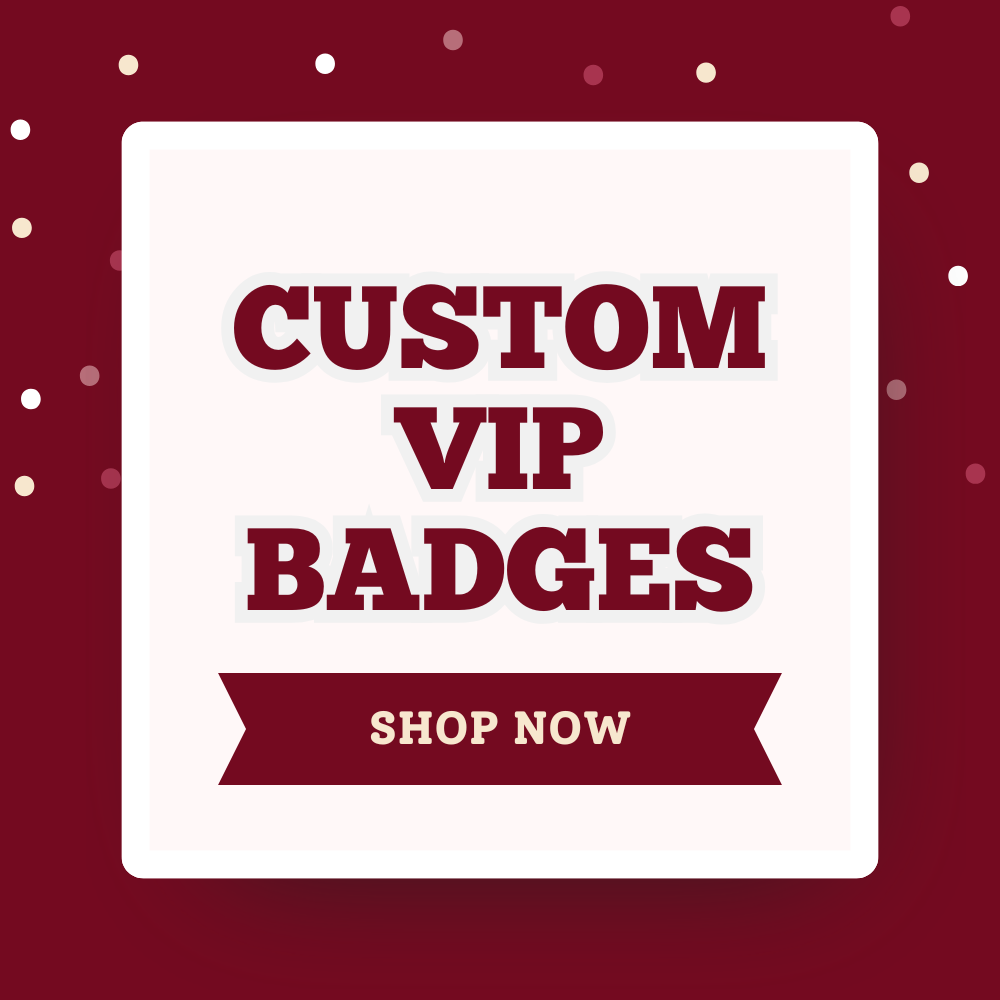 Custom VIP Badges (12 count)