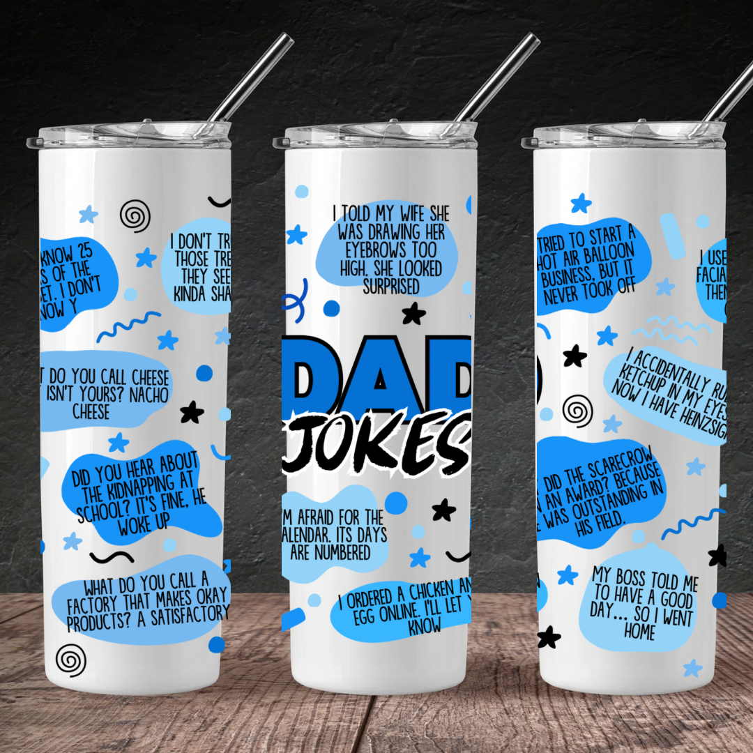 Dad Jokes 20oz Skinny Tumbler