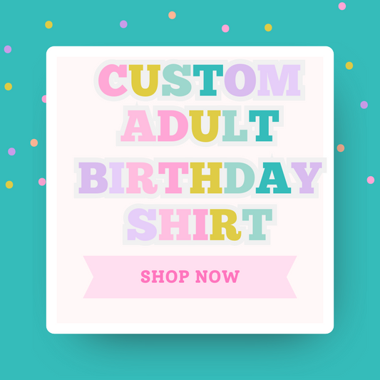 Custom Adult Birthday Shirt – Personalized Name & Age | Fun Birthday Tee for Men & Women | Milestone Party Shirt