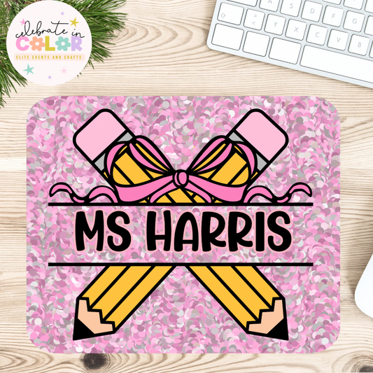Personalized Teacher Mouse Pad – Custom Name Desk Accessory with Pencils & Pink Glitter Design