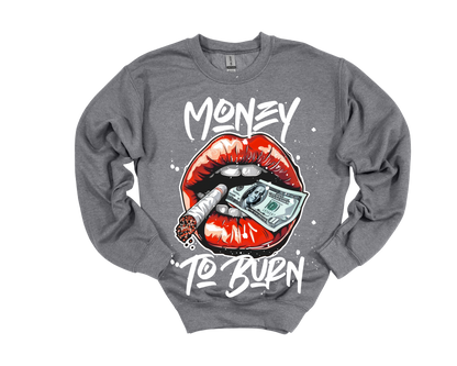 Unisex Money to Burn Crewneck